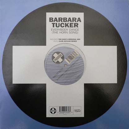 Barbara Tucker : Everybody Dance (The Horn Song) (12")