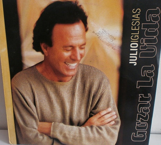 Julio Iglesias : Gozar La Vida (12")