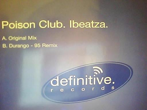 Poison Club : Ibeatza (12")