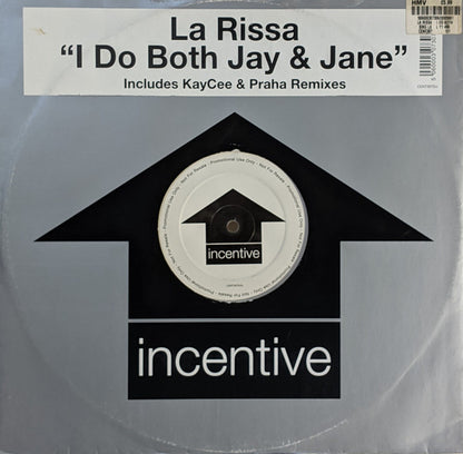 La Rissa : I Do Both Jay & Jane (Includes KayCee & Praha Remixes) (12", Promo)