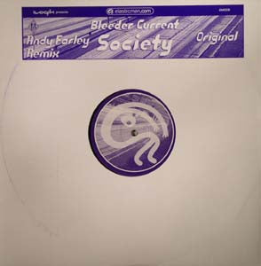 Bleeder Current : Society (12")