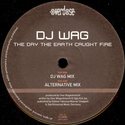 DJ Wag : The Day The Earth Caught Fire (12")