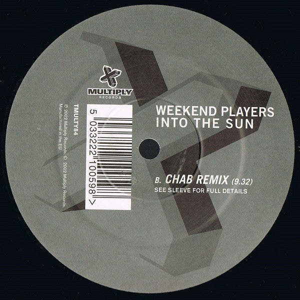 Weekend Players : Into The Sun (12", Single)