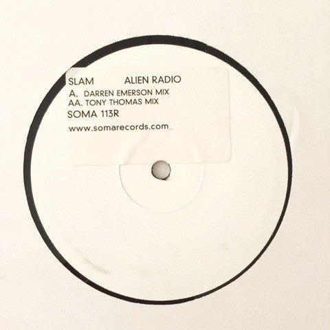Slam : Alien Radio (Remixes) (12", W/Lbl, Sti)
