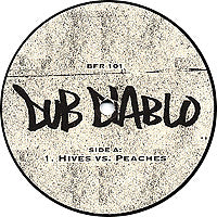 Dub Diablo : Hives Vs. Peaches (12", Unofficial)