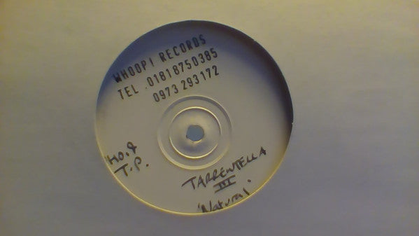Tarrentella : Natural (12", Promo, W/Lbl, Sta)