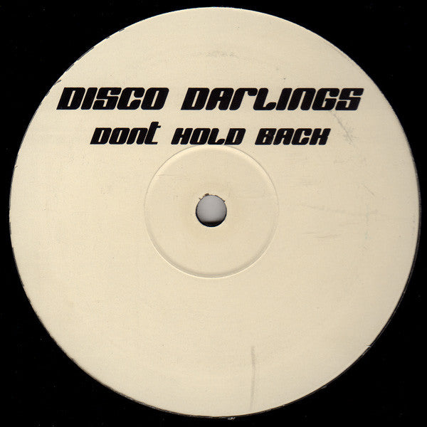 Disco Darlings : Dont Hold Back (12")