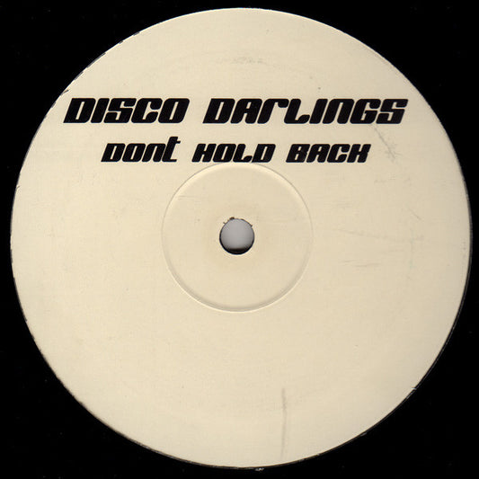 Disco Darlings : Dont Hold Back (12")