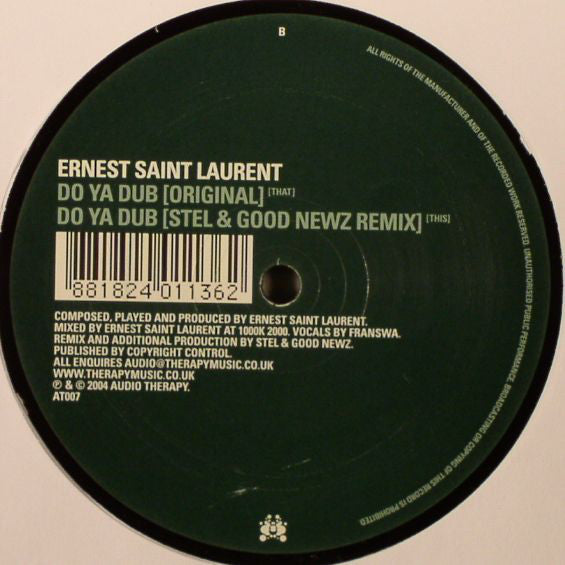 Ernest Saint Laurent : Do Ya Dub (12")