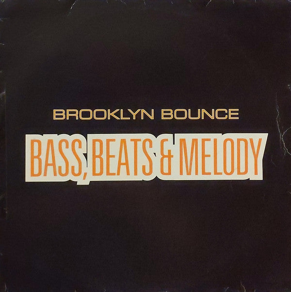 Brooklyn Bounce : Bass, Beats & Melody (12", Promo)