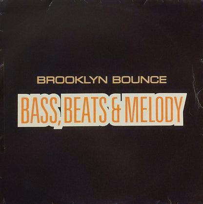 Brooklyn Bounce : Bass, Beats & Melody (12", Promo)
