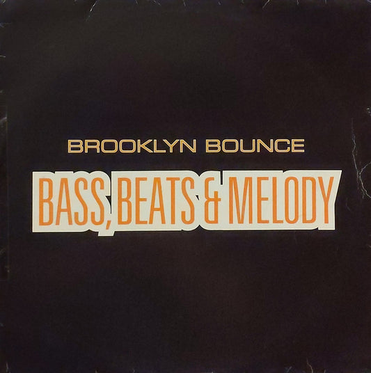 Brooklyn Bounce : Bass, Beats & Melody (12", Promo)