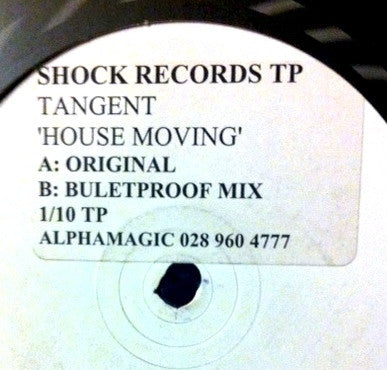 Tangent : House Moving (12", TP, W/Lbl)