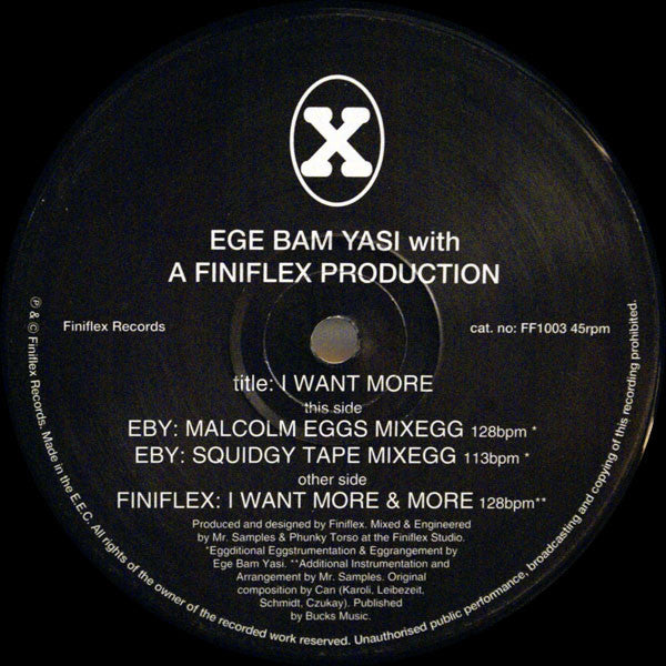 Ege Bam Yasi With Finiflex : I Want More (12")