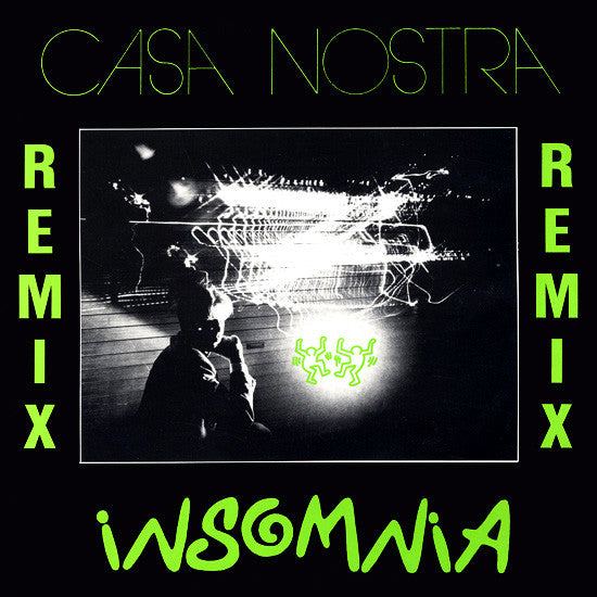 Casa Nostra (2) : Insomnia (Remix) (12")