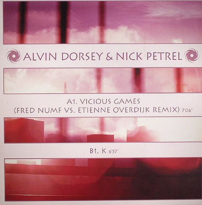 Alvin Dorsey & Nick Petrel : Vicious Games / K (12")