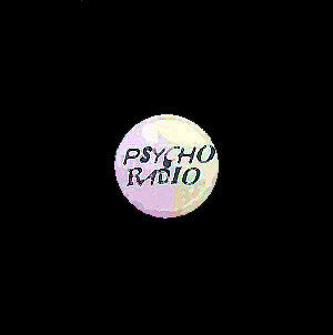 Psycho Radio : Sound Is Shocking (12")