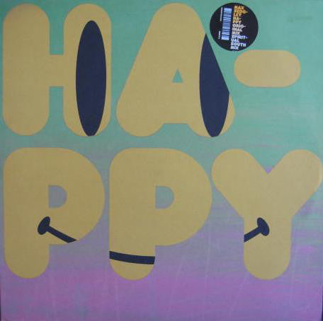 Max Sedgley : Happy (12", Single)