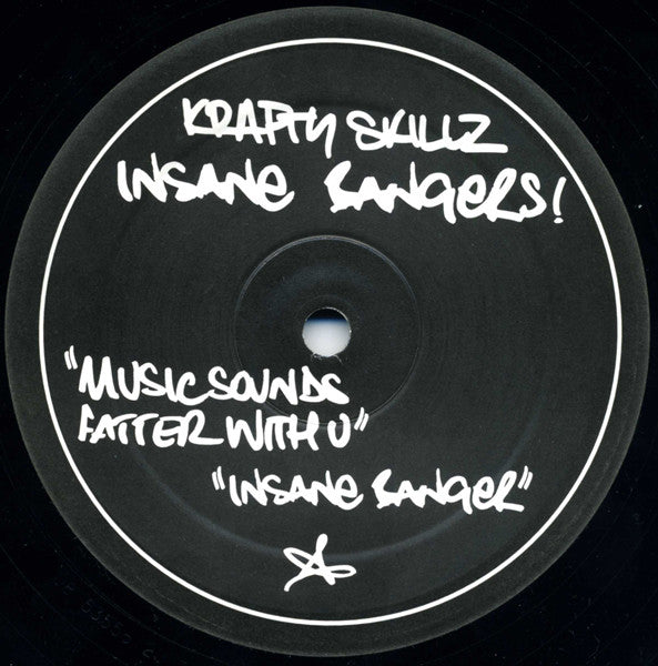 Krafty Skillz : Insane Bangers! (12")