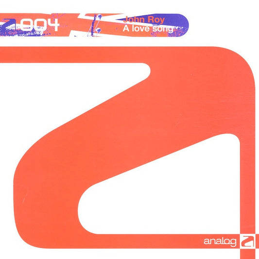 John Roy : A Love Song (12")