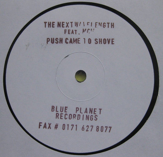 The Next Wavelength : Push Come To Shove (12", W/Lbl)