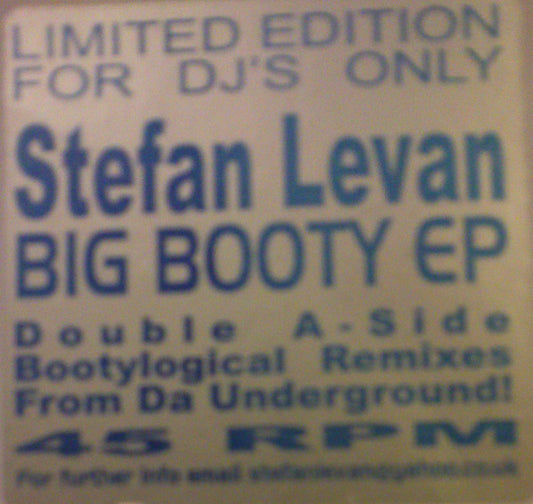 Stefan Levan : Big Booty EP (12", EP, Ltd, Unofficial, W/Lbl)