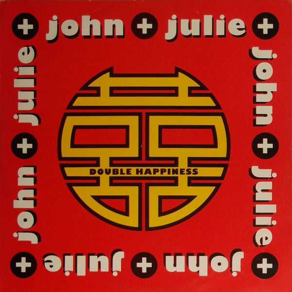 John + Julie : Double Happiness (12")