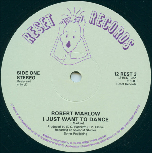 Robert Marlow : I Just Want To Dance (12")