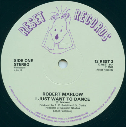 Robert Marlow : I Just Want To Dance (12")
