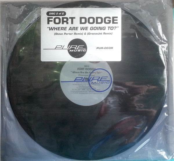 Fort Dodge : Where Are We Going To (12", 2/2)