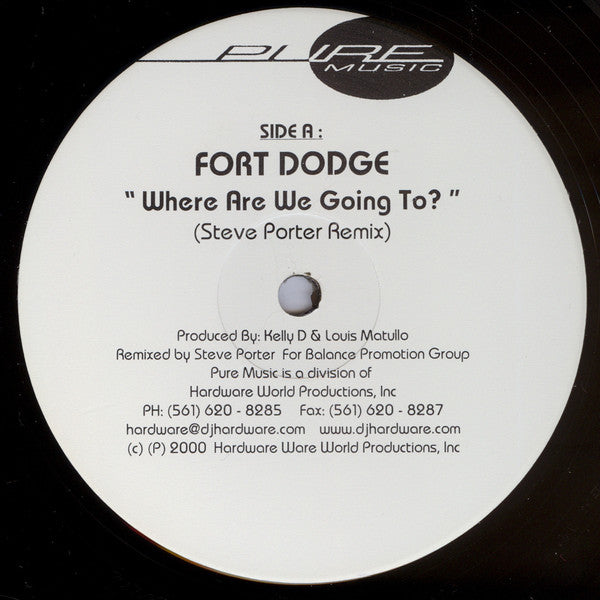 Fort Dodge : Where Are We Going To (12", 2/2)