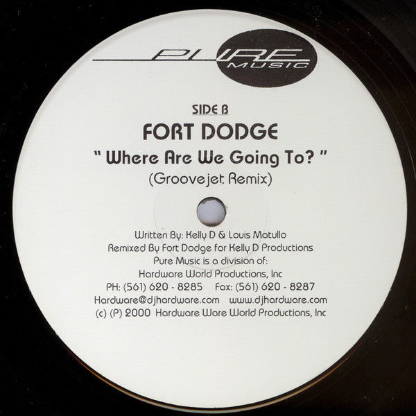 Fort Dodge : Where Are We Going To (12", 2/2)