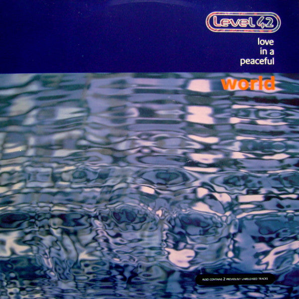 Level 42 : Love In A Peaceful World (12")
