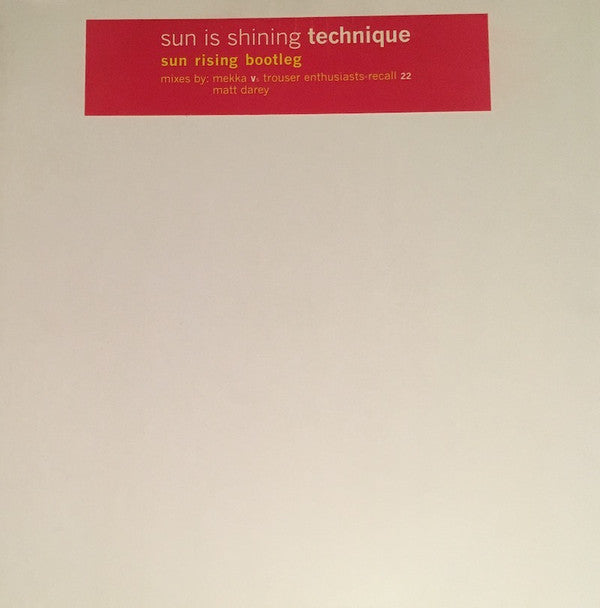 Technique : Sun Is Shining (2x12", Promo)