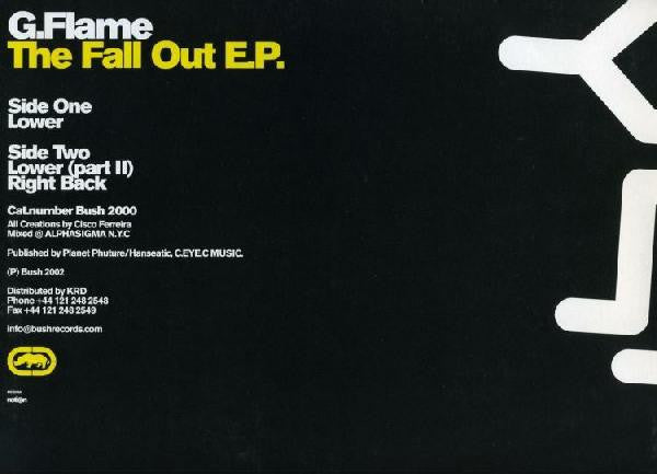 G.Flame* : The Fallout E.P. (12", EP)