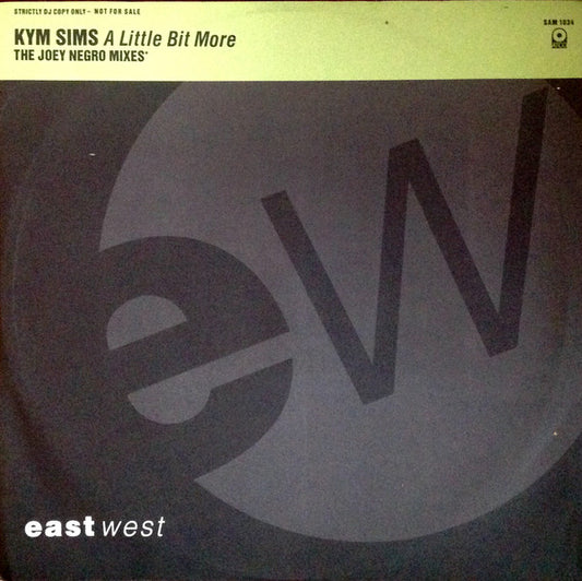 Kym Sims : A Little Bit More (12", Promo)