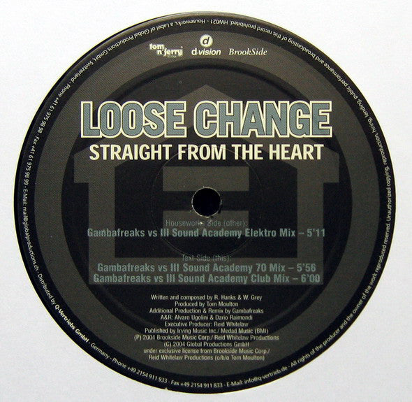 Loose Change : Straight From The Heart (12")