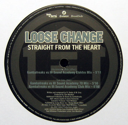 Loose Change : Straight From The Heart (12")