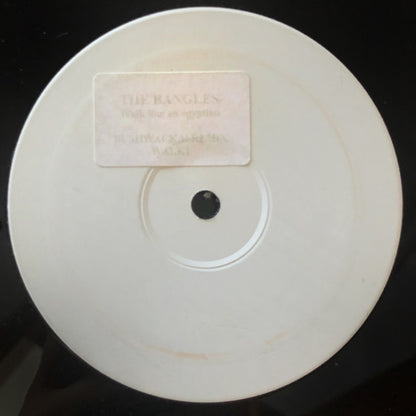 The Bangles* Vs. Layo & Bushwacka! : Walk Like An... (12", S/Sided, Unofficial)