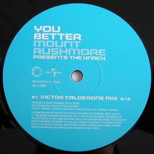 Mount Rushmore Presents The Knack : You Better (12")