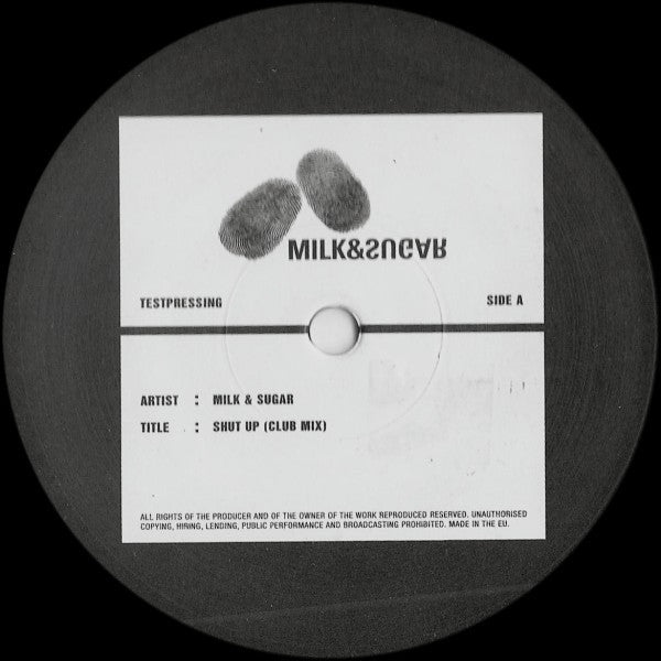 Milk & Sugar : Shut Up (12", TP)