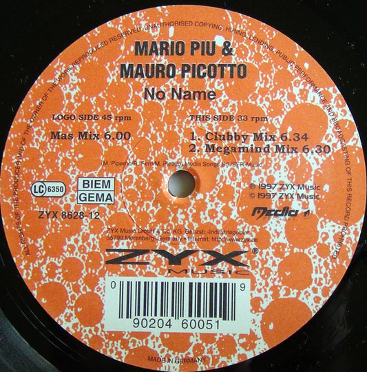 Mario Piu & Mauro Picotto* : No Name (12")