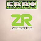 Erro : Change For Me (Mark Knight & Martin Solveig Mixes) (12")