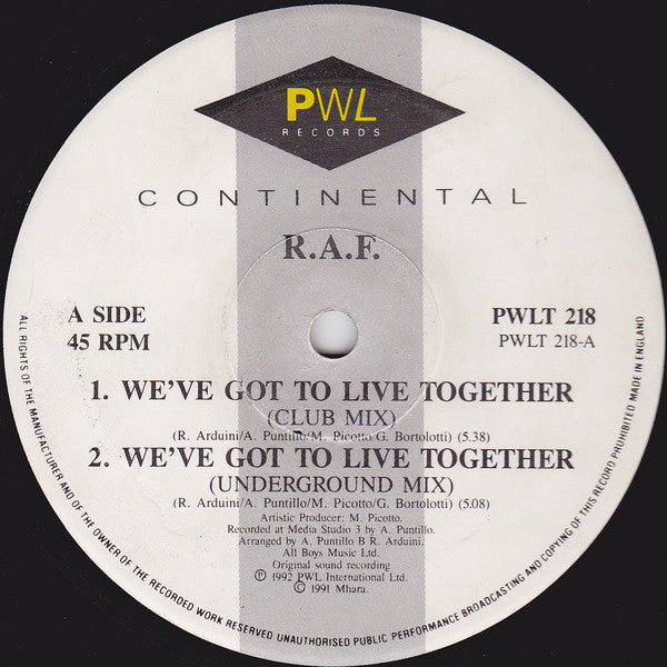 R.A.F. : We've Got To Live Together (12")