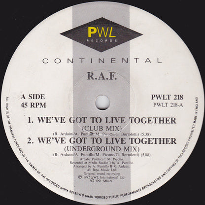 R.A.F. : We've Got To Live Together (12")