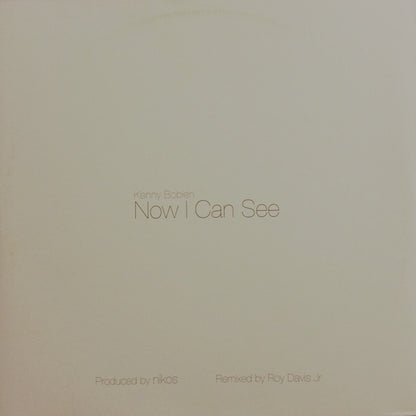 Kenny Bobien : Now I Can See (12")