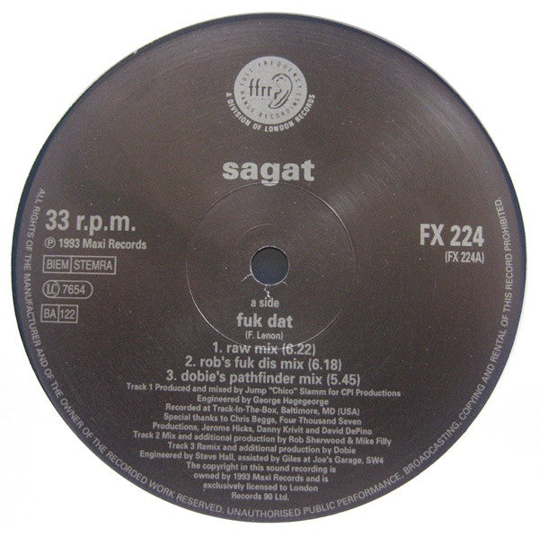 Sagat : Fuk Dat (12")