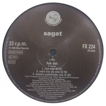 Sagat : Fuk Dat (12")