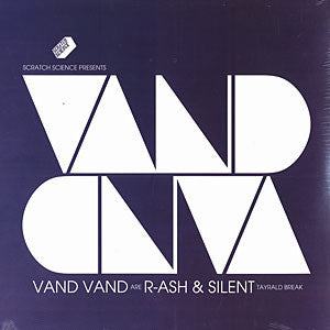 Vand Vand Are DJ R-Ash & Silent (4) : Tayrald Break (12")