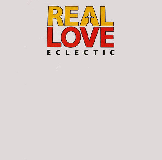 Eclectic : Real Love (12")